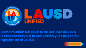 El Proceso Previo a la Derivacion y la Education Especial en el LAUSD